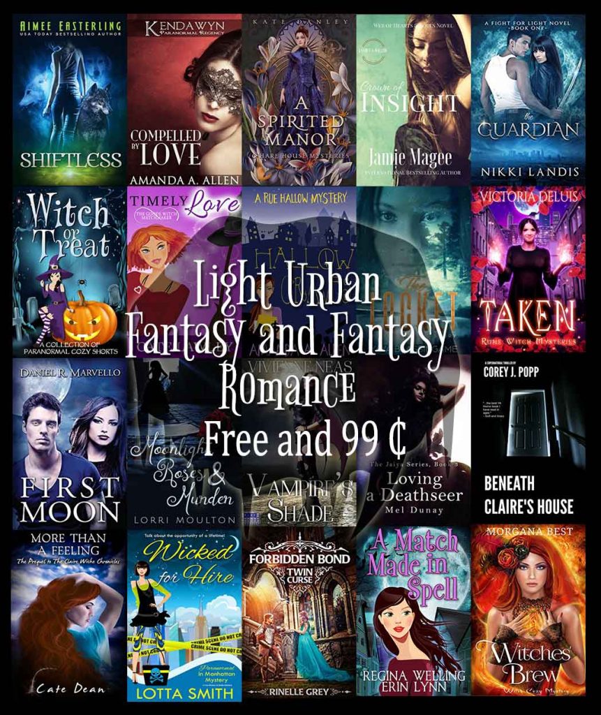 Light Urban Fantasy and Fantasy Romance - Free and 99c