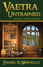 Vaetra Untrained - Book Two of the Vaetra Chronicles